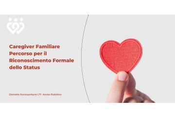 Percorso per il riconoscimento formale dello &quot;status&quot; di caregiver familiare
